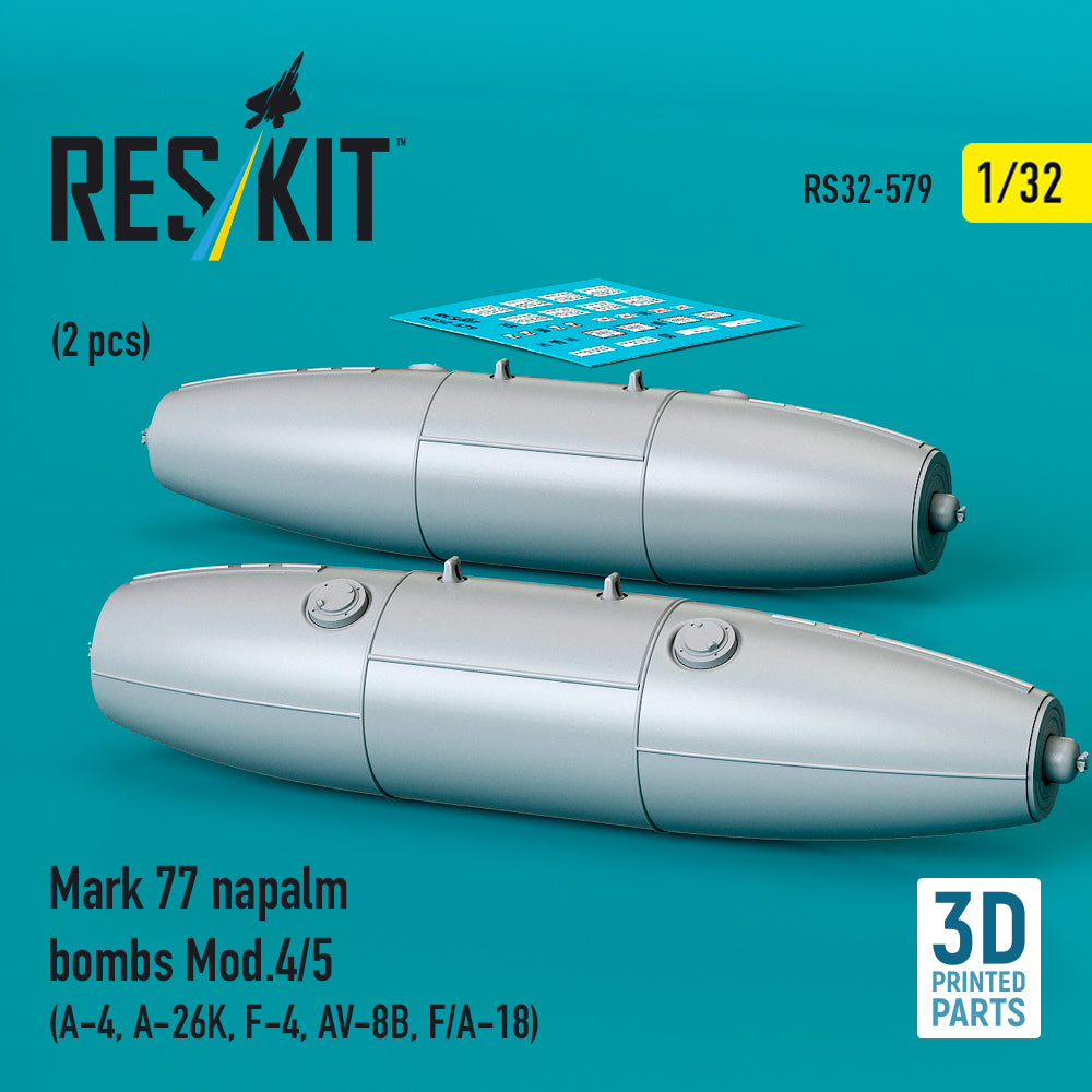 ResKit RS32-0579 1:32 Mark 77 napalm bombs Mod.4/5