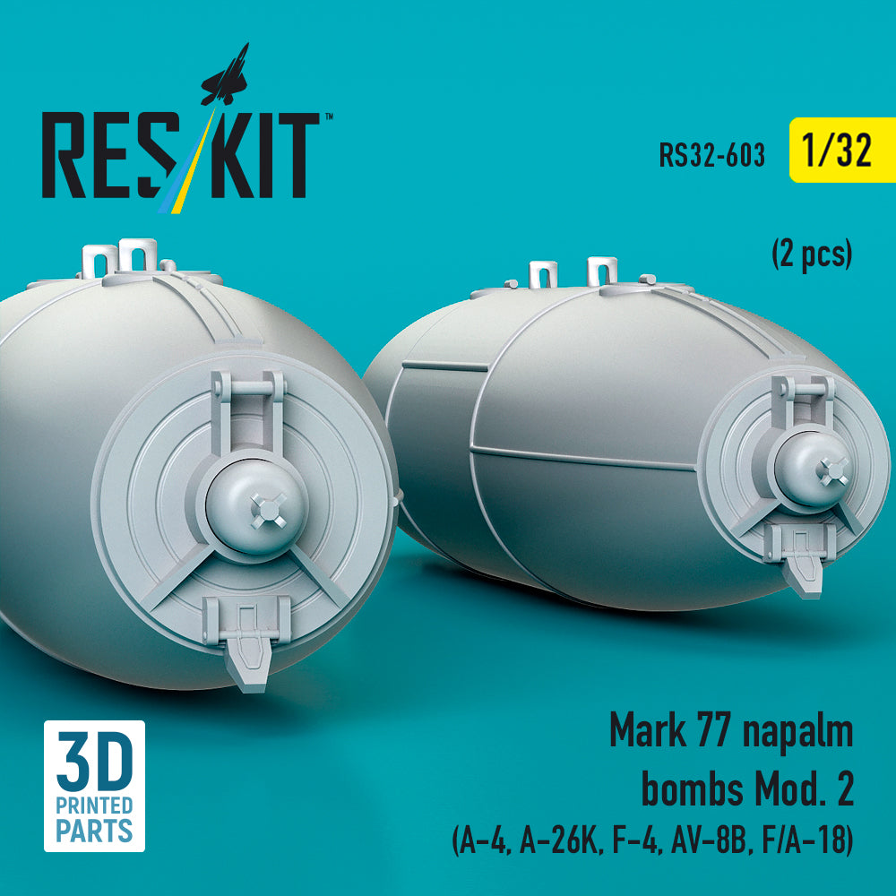 ResKit RS32-0603 1:32 Mark 77 napalm bombs Mod.2