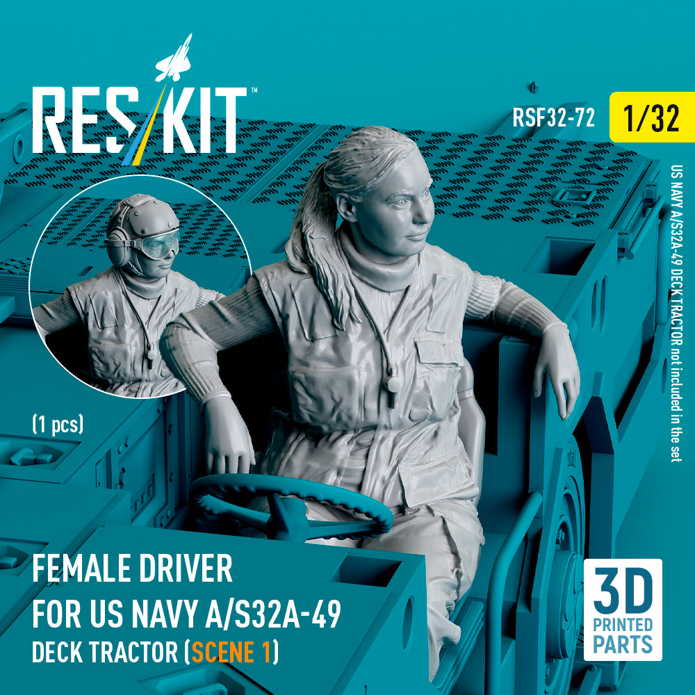 ResKit RSF32-0072 1:32 Female driver for US NAVY A/S32A-49 Deck Tractor