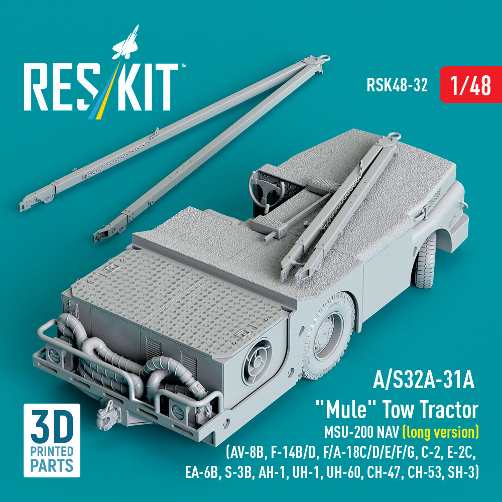 ResKit RSK48-0032 1:48 A/S32A-31A "Mule" Tow Tractor MSU-200 NAV