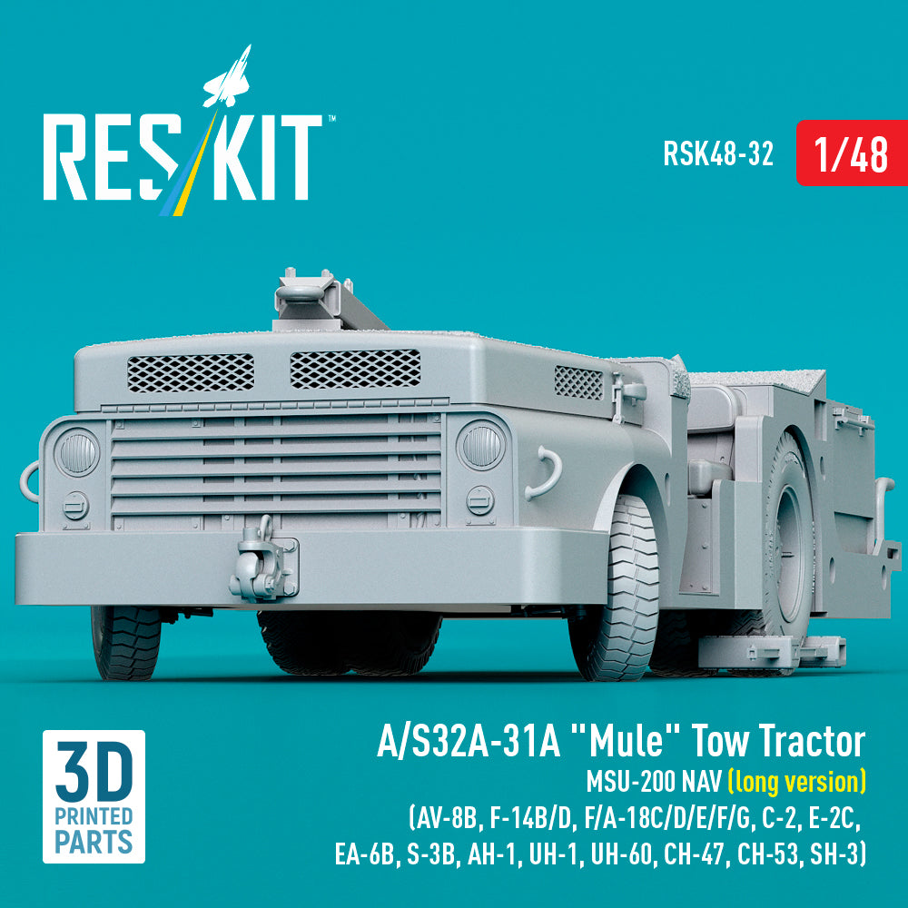 ResKit RSK48-0032 1:48 A/S32A-31A "Mule" Tow Tractor MSU-200 NAV