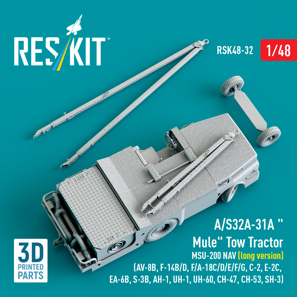 ResKit RSK48-0032 1:48 A/S32A-31A "Mule" Tow Tractor MSU-200 NAV