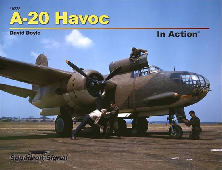 Squadron Signal SQS10238 Douglas A-20 HAVOC IN ACTION Doyle