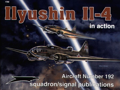 Squadron Signal SQS1192 Ilyushin Il-4
