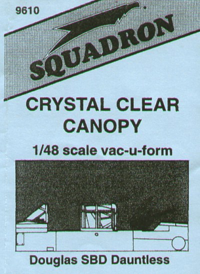 Squadron Canopies SQS9610 1:48 Douglas SBD Dauntless