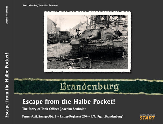 Start STARTHALBE Escape from the Halbe Pocket! English and German language,