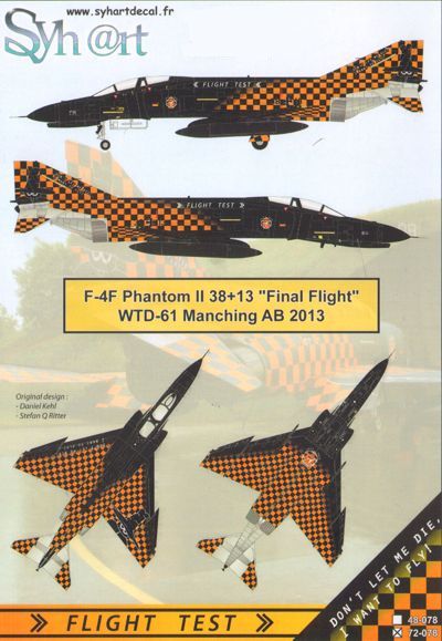 Syhart Decal SY48078 1:48 F-4F Phantom II Last Flight 2013