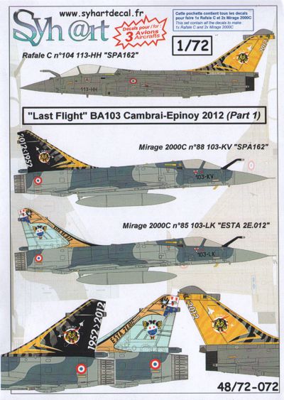 Syhart Decal SY72072 1:72 Dassault_Mirage 2000C + Rafale C 'Last Flight