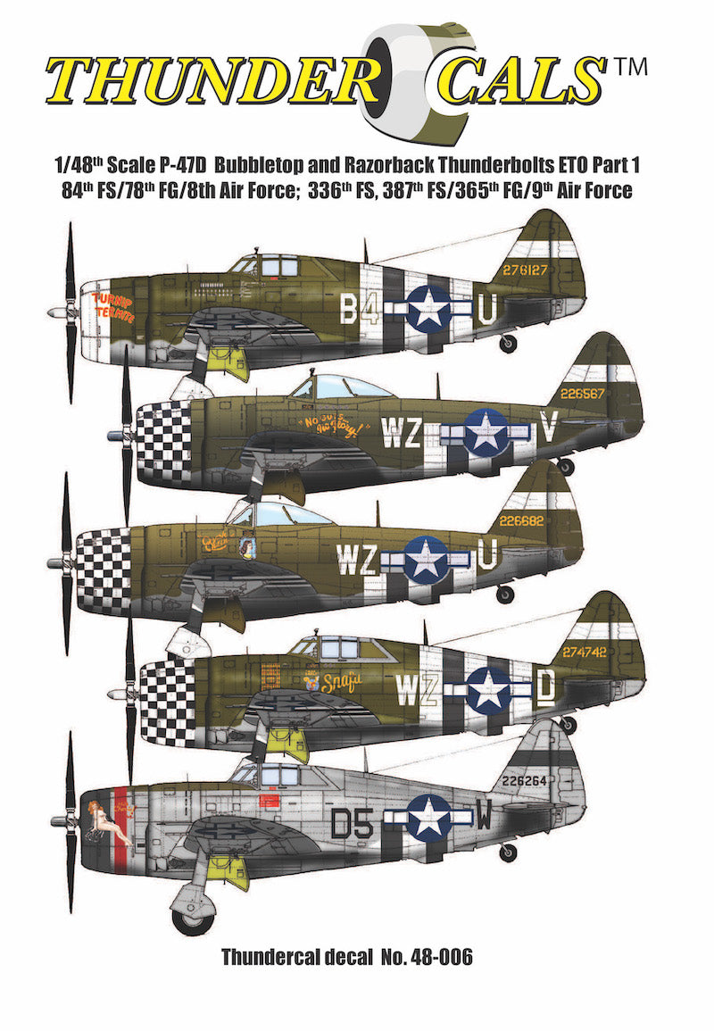 Thundercals TCT48006 P-47D Thunderbolt ETO Part 1 8th/9th Air Force 1:48