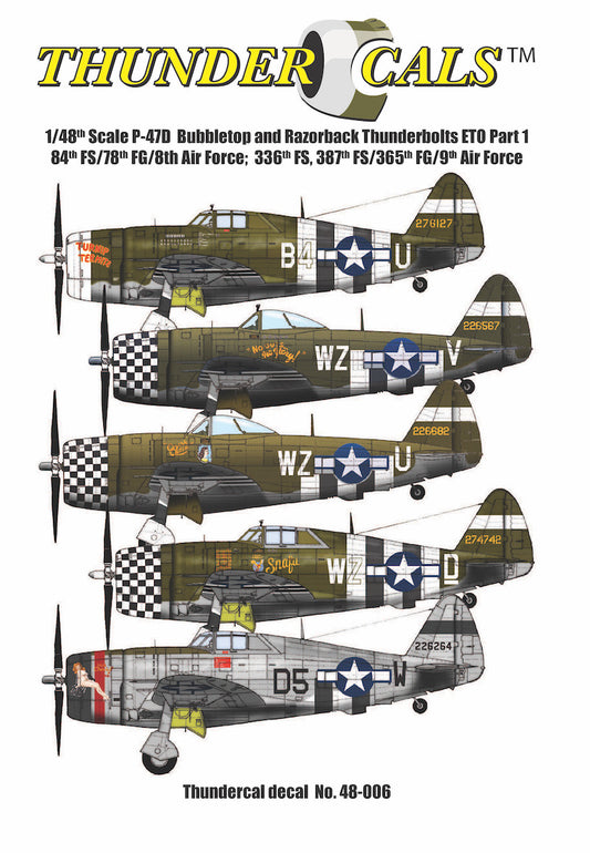Thundercals TCT48006 P-47D Thunderbolt ETO Part 1 8th/9th Air Force 1:48
