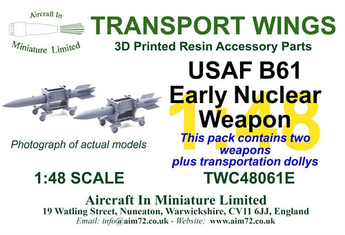 Transport Wings TWC48061E USAF/USN B61 Early Nuclear Weapon 1:48