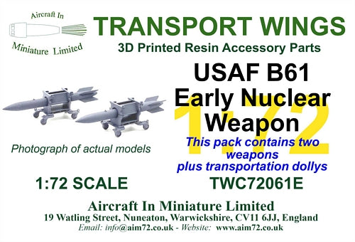 Transport Wings TWC72061E USAF/USN B61 Early Nuclear Weapon 1:72