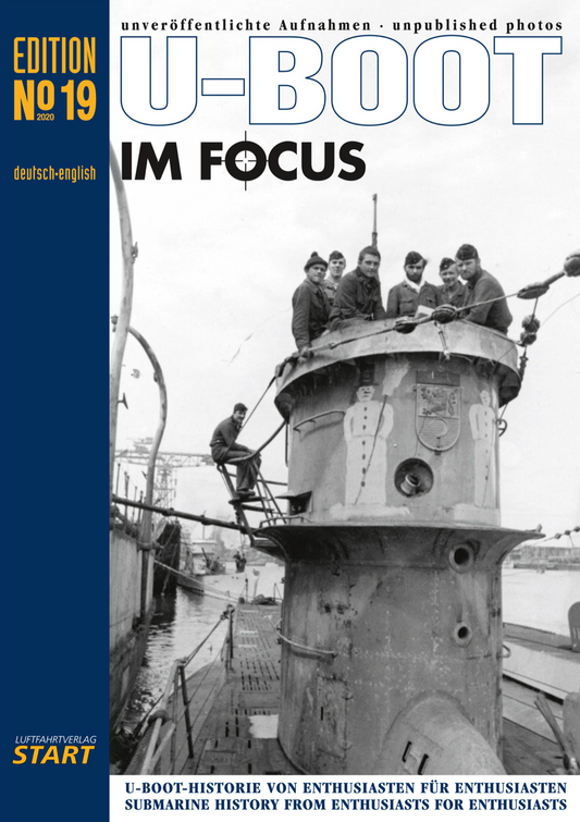 Start UBF19 U-Boot im Focus Edition No 19 -50 pages, 61 photos