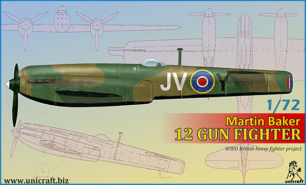 Unicraft UNI72105 Martin-Baker 12 Gun Heavy Fighter 1:72