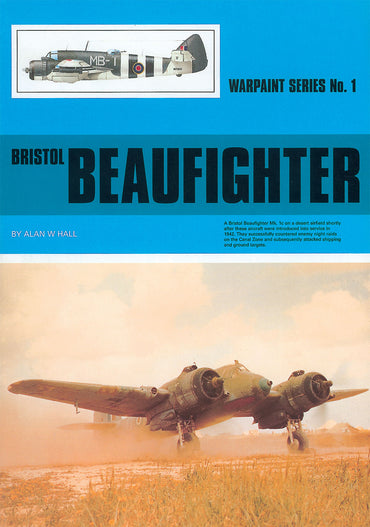 Warpaint Series WPS01 Bristol Beaufighter Enthusiast Guide