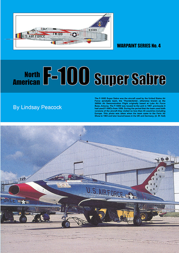 Warpaint Series WPS04 North-American F-100 Super Sabre [F-100D F-100C F-100F]