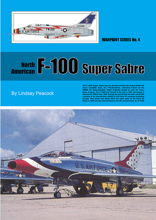 Warpaint Series WPS04 North-American F-100 Super Sabre [F-100D F-100C F-100F]