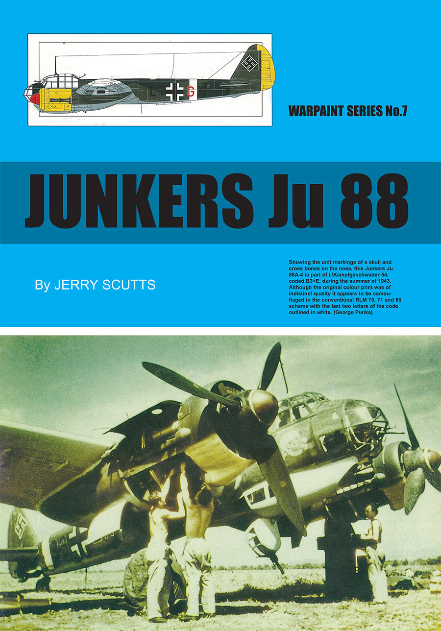 Warpaint Series WPS07 Junkers Ju-88 A/G/C/S Series Guide