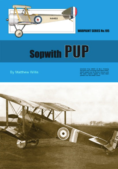 Warpaint Series WPS105 Sopwith Pup by Matthew Willis