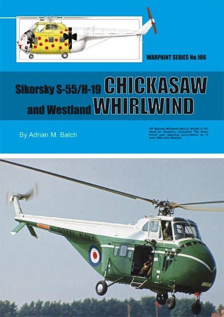Warpaint Series WPS106 Sikorsky S-55 and Westland Whirlwind