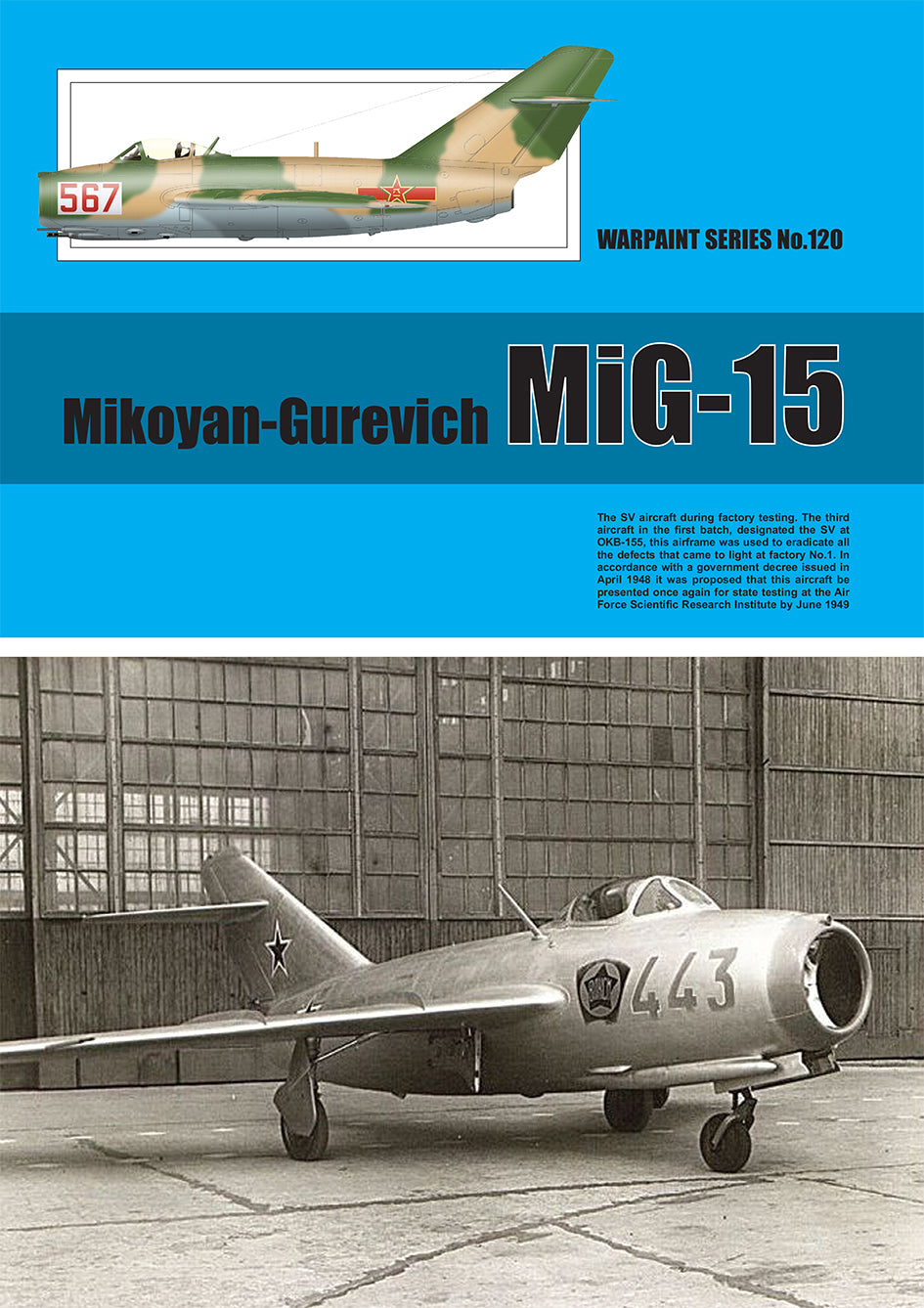 Warpaint Series WPS120 Mikoyan-Gurevich MIG-15