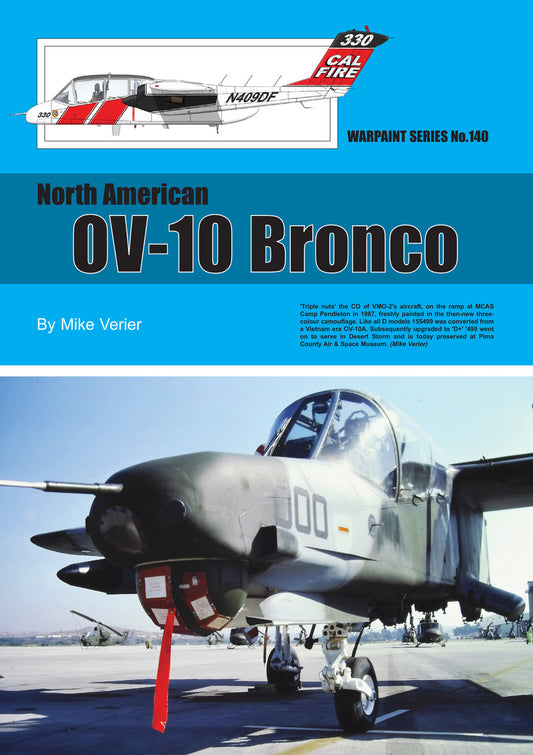 Warpaint Series WPS140 North-American OV-10 Bronco Guide