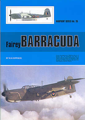 Warpaint Series WPS35 Fairey Barracuda [Mk.II Mk.III Mk.IV Mk.V.]