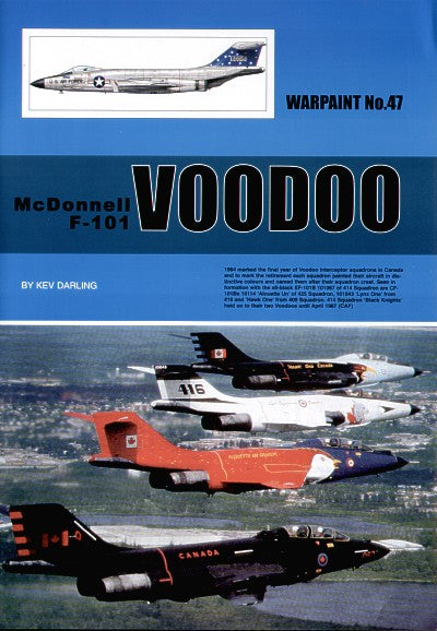 Warpaint Series WPS47 McDonnell F-101 Voodoo All Variants