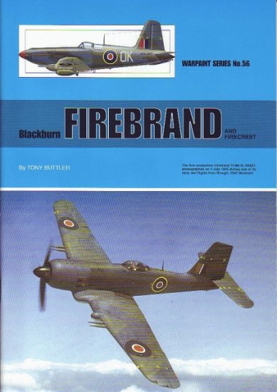 Warpaint Series WPS56 Blackburn Firebrand and Firecrest by Tony Butler