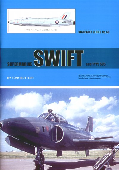 Warpaint Series WPS58 Supermarine Swift FR.5 and type 535