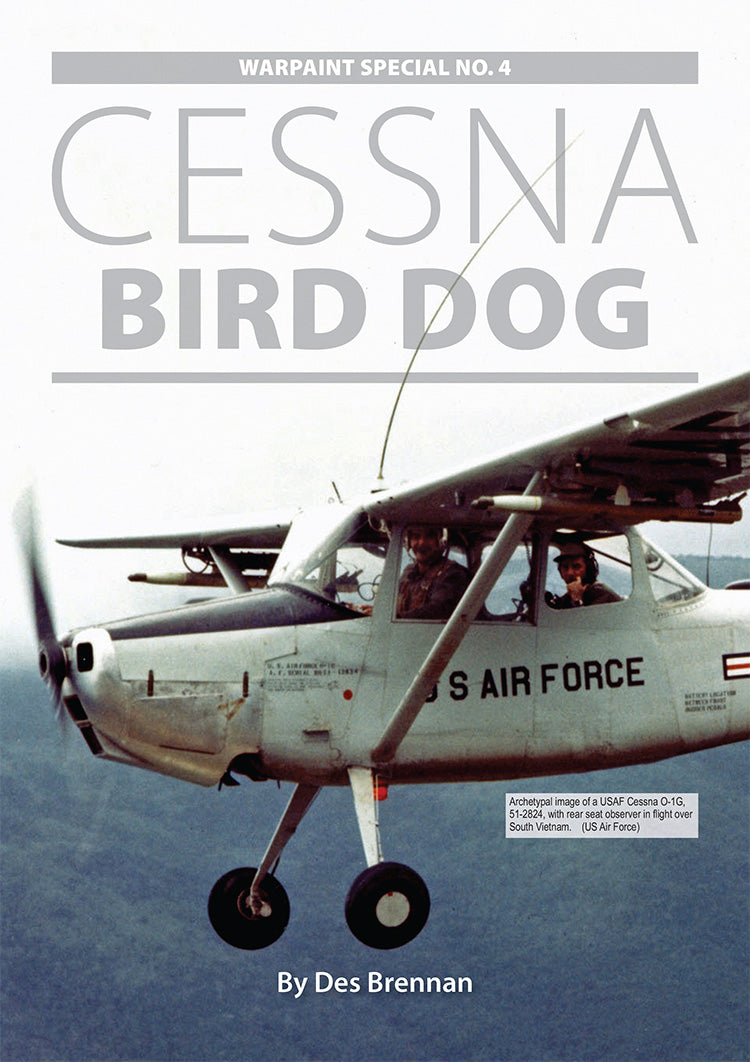 Warpaint Series WPT116 Cessna Bird Dog Warpaint Special No 4 Author: Des Brennan