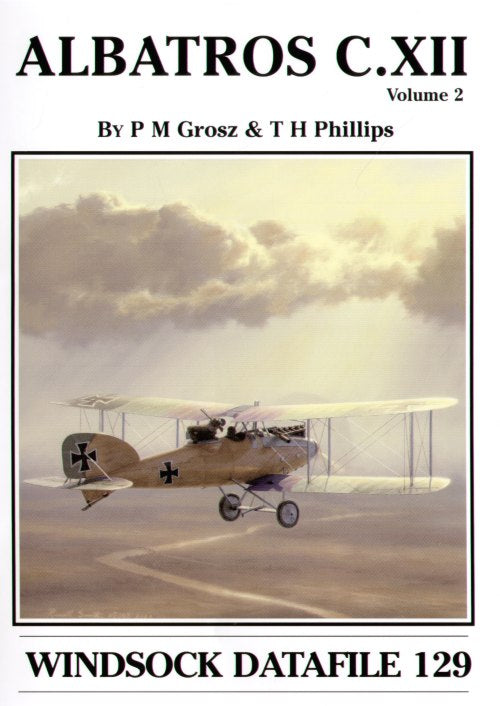 Albatros Productions WSDA129 Albatros C.XII Volume 2