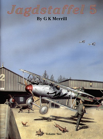 Albatros Productions WSDS19 Jagdstaffel 5 by G K Merrill Volume 2