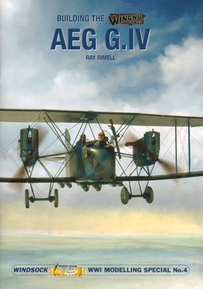 Albatros Productions WSWW04 Buiding the Wingnut Wings AEG G.IV