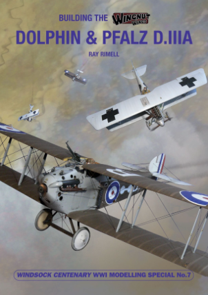 Albatros WSWW07 Building the Wingnut Wings Sopwith Dolphin & Pfalz D.IIIa