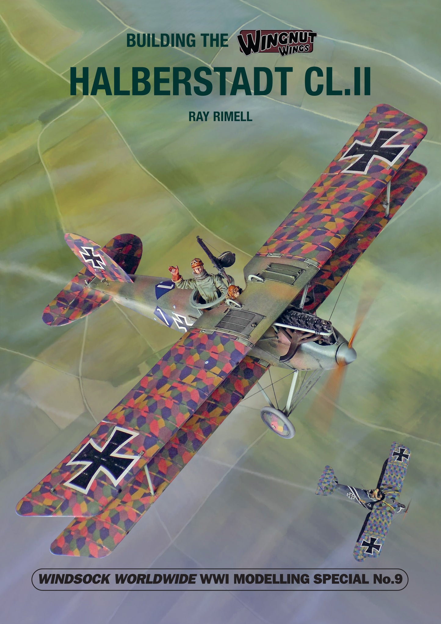 Albatros Productions WSWW09 Building the Wingnut Wings Halberstadt CL.II