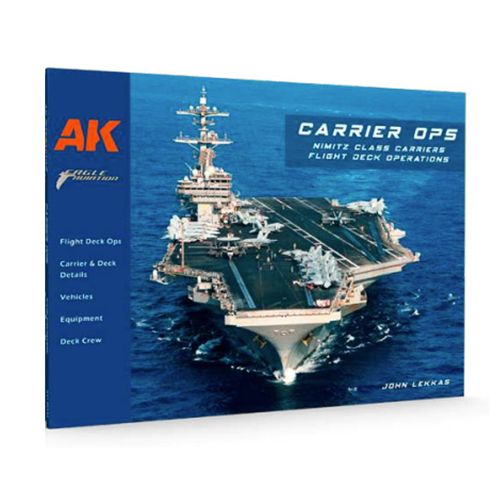 AK Interactive 130032 Carrier Ops: Nimitz Class Carriers Flight Deck Ops Book
