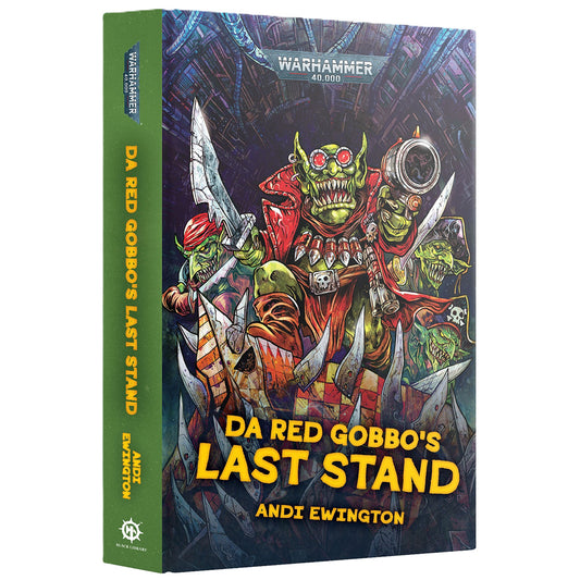 Games Workshop Black Library Da Red Gobbo's Last Stand HB Book BL3267