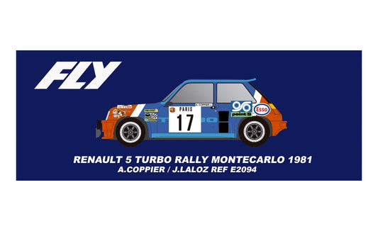 Fly Car Model R5 Turbo Rally Montecarlo 1981 Coppier/Laloz SW FLYA2094 1:32