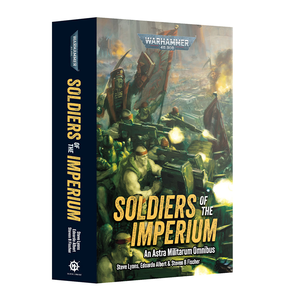 Games Workshop Black Library: Soldiers of The Imperium PB Book BL3192