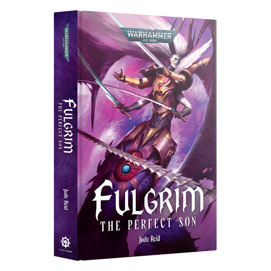 Games Workshop Black Library Fulgrim: The Perfect Son HB Book BL3228