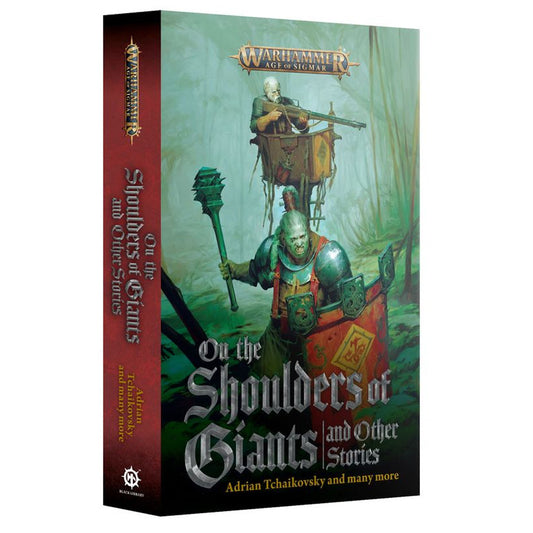 Games Workshop Black Library On The Shoulders Of Giants & Stories PB Book BL3255