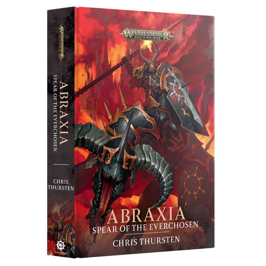 Games Workshop Black Library Abraxia: Spear Of The Everchosen HB Book BL3260