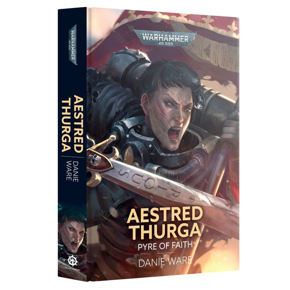 Games Workshop Black Library: Aestred Thurga: Pyre of Faith HB Book BL3302