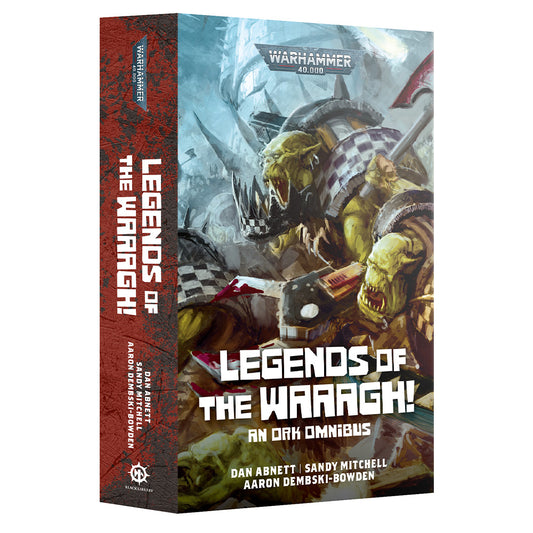 Games Workshop Black Library: Legends Of The Waaagh! PB Book BL3308
