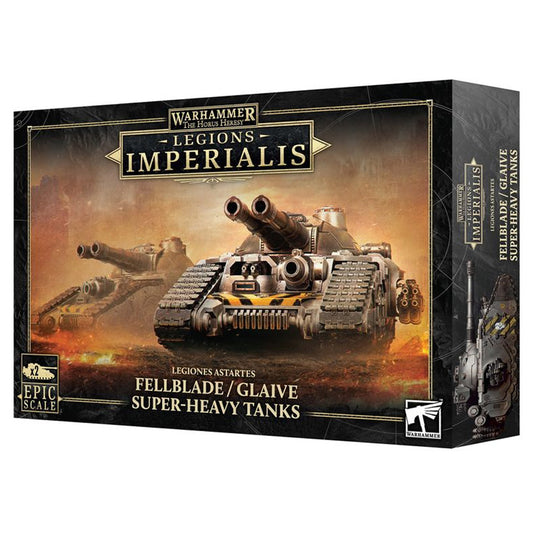 Games Workshop Warhammer Legions Imperialis: Fellblade/Glaive Super-Heavy Tanks