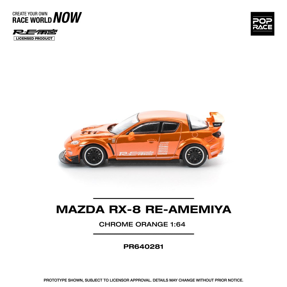 Pop Race Mazda RX-8 RE-AMEMIYA - Chrome Orange 1:64 Diecast Car PR640281