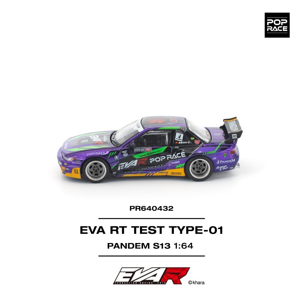 Pop Race Pandem S13 Eva RT Test Type-01 1:64 Diecast Car PR640432