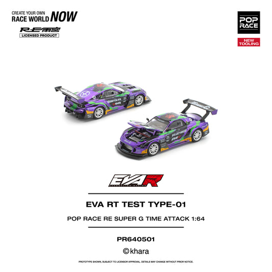 Pop Race EVA RT Test Type-01 RE Super G Time Attack 1:64 Diecast Model 640501