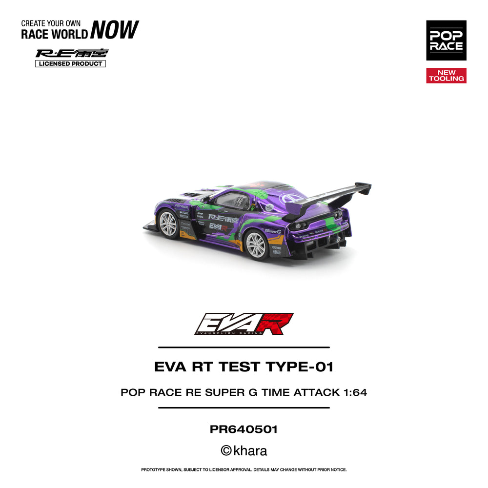 Pop Race EVA RT Test Type-01 RE Super G Time Attack 1:64 Diecast Model 640501
